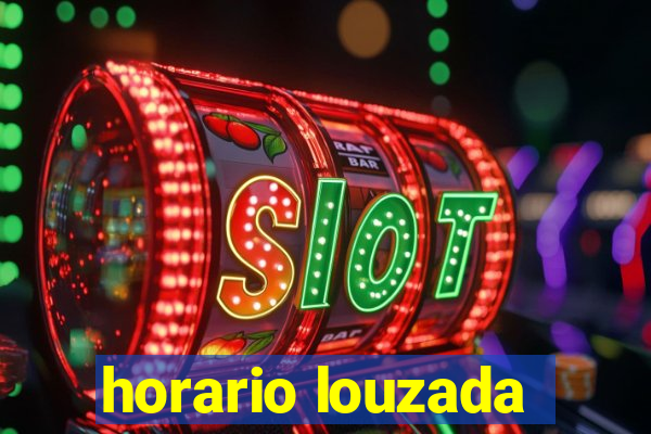 horario louzada